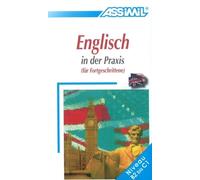 Anthony Bulger Englisch in der Praxis (Tascabile)