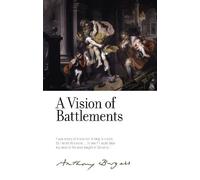 Anthony Burgess A Vision of Battlements (Copertina rigida)