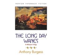 Anthony Burgess The Long Day Wanes (Tascabile)