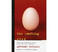 Anthony Burgess The Wanting Seed (Tascabile)