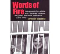 Anthony C. Collings Words of Fire (Copertina rigida)