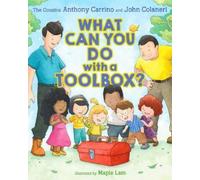 Anthony Carrino John Colaneri What Can You Do with a Toolbox? (Copertina rigida)