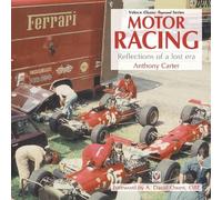 Anthony Carter Motor Racing - Reflections of a Lost Era (Tascabile)