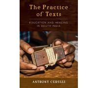Anthony Cerulli The Practice of Texts (Tascabile)