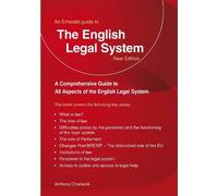 Anthony Chadwick A Guide to the English Legal System (Tascabile)