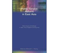 Anthony Cheung Public Service Reform in East Asia (Tascabile)