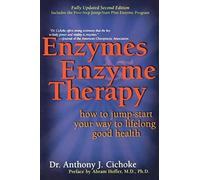 Anthony Cichoke Enzymes & Enzyme Therapy (Tascabile)
