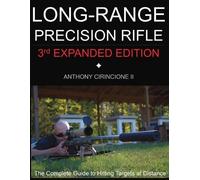 Anthony Cirincione Long Range Precision Rifle (Tascabile)