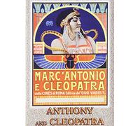 Anthony & Cleopatra 1913 [Edizione: Stati Uniti]
