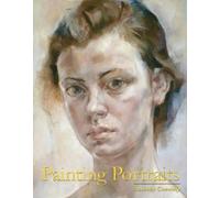 Anthony Connolly Painting Portraits (Tascabile)