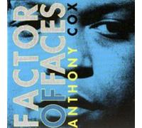 Anthony Cox - Factor of Faces