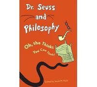 Anthony Cunningham Dr. Seuss and Philosophy (Tascabile)