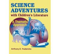 Anthony D. Fredericks Science Adventures with Children's Literature (Tascabile)