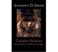 Anthony D. Smith Chosen Peoples (Copertina rigida)