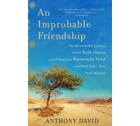 Anthony David An Improbable Friendship (Tascabile)