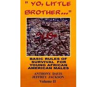 Anthony Davis Jeffrey Jack Yo, Little Brother . . . Volume II Volum (Tascabile)