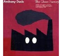 ANTHONY DAVIS - The Ghost Factory