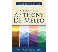 Anthony De Mello A Year with Anthony De Mello (Copertina rigida)