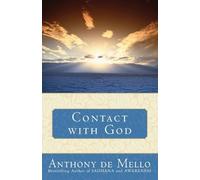 Anthony De Mello Contact with God (Tascabile)