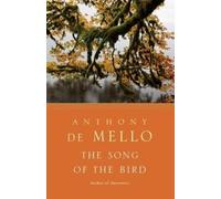 Anthony De Mello The Song of the Bird (Tascabile)