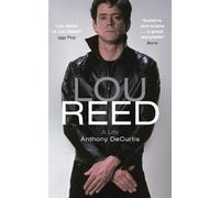 Anthony DeCurtis Lou Reed (Tascabile)