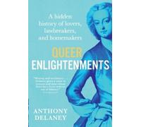 Anthony Delaney Queer Enlightenments (Copertina rigida)