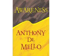 Anthony DeMello – Awareness – Tascabile