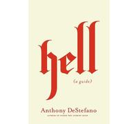 Anthony DeStefano Hell (Copertina rigida)