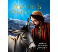 Anthony DeStefano Joseph's Donkey (Copertina rigida)