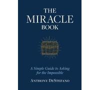 Anthony DeStefano The Miracle Book (Copertina rigida)