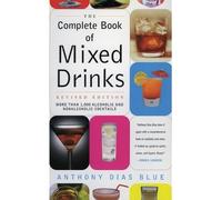 Anthony Dias Blue The Complete Book of Mixed Drinks (Tascabile)