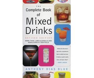 Anthony Dias Blue The Complete Book of Mixed Drinks (Tascabile)