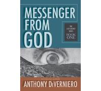 Anthony Diverniero Messenger From God (Tascabile) Last Eulogy