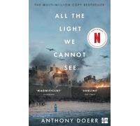 Anthony Doerr All the Light We Cannot See (Tascabile)