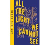 Anthony Doerr All the Light We Cannot See (Tascabile) Collins Modern Classics