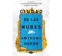 Anthony Doerr Ciudad de las nubes / Cloud Cuckoo Land (Tascabile)