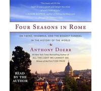 Anthony Doerr Four Seasons in Rome (CD)