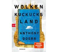 Anthony Doerr Werner Löcher-Lawrence Wolkenkuckucksland: Roman (Tascabile)