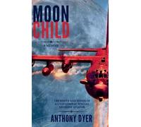 Anthony Dyer Moon Child (Tascabile)