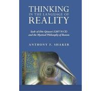 Anthony F Shaker Thinking in the Language of Reality (Copertina rigida)