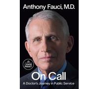 Anthony Fauci On Call (Tascabile)