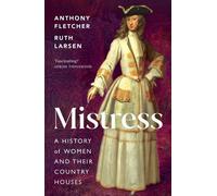 Anthony Fletcher Ruth M. Larsen Mistress (Copertina rigida)