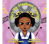 Anthony Francis Sky's Big Steelband Surprise (Tascabile)