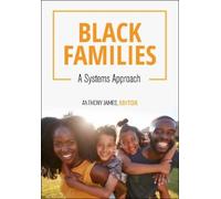Anthony G. James Jr Black Families (Tascabile)