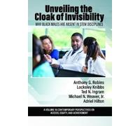 Anthony G. Robins Unveiling the Cloak of Invisibility (Tascabile)
