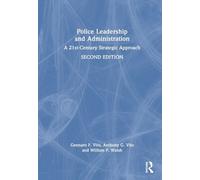 Anthony G. Vito William F. Walsh Gen Police Leadership and Ad (Copertina rigida)