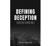 Anthony G Wood Defining Deception (Tascabile)
