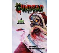 Anthony Giangregorio An Undead Christmas (Tascabile)
