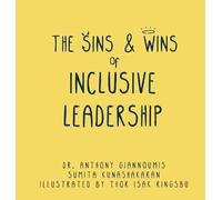Anthony Giannoumis Sumita Ku The Sins and Wins of Inclusive (Copertina rigida)