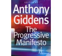 Anthony Giddens The Progressive Manifesto (Copertina rigida)